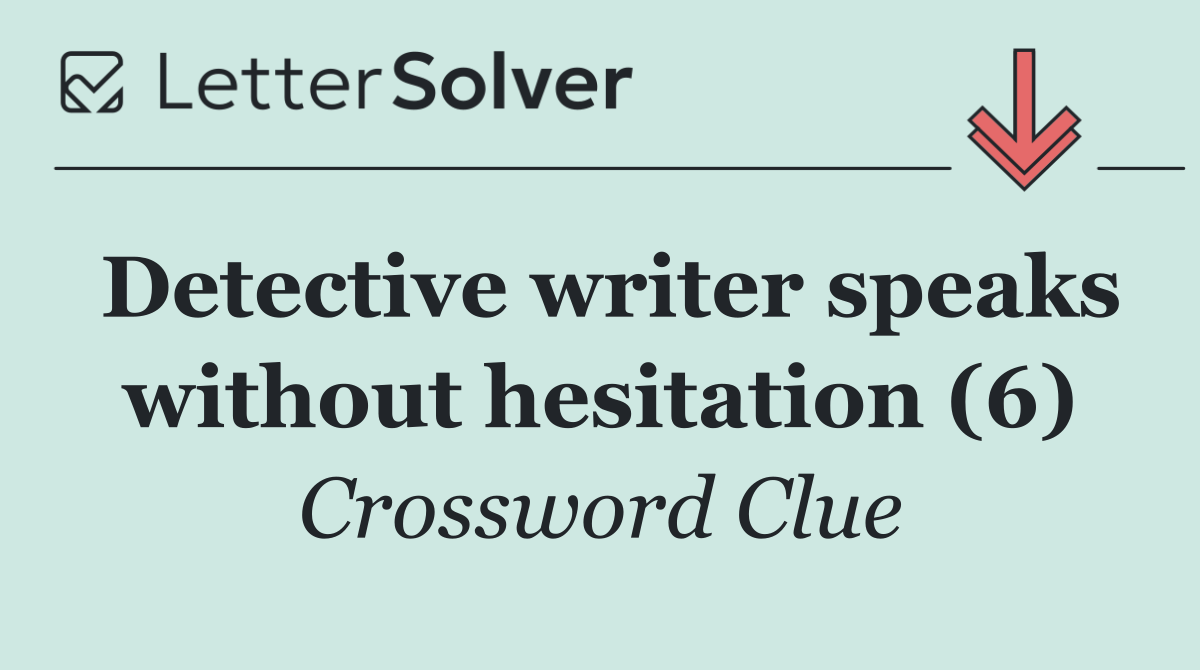 Detective writer speaks without hesitation (6)