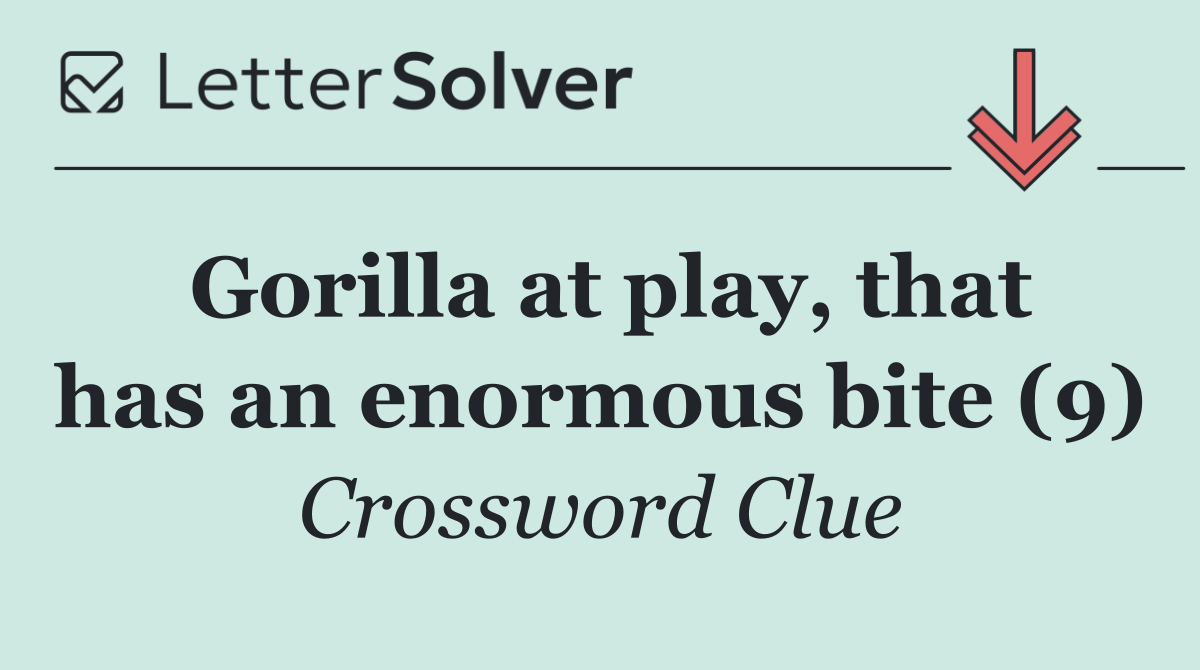 Gorilla at play, that has an enormous bite (9)