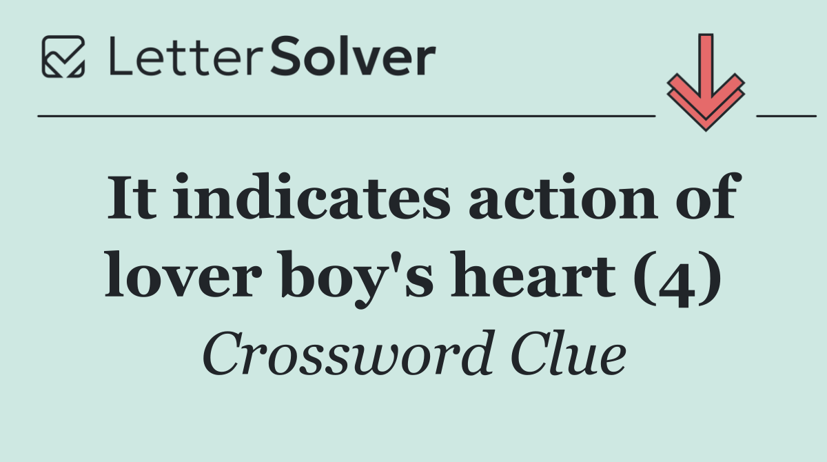 It indicates action of lover boy's heart (4)