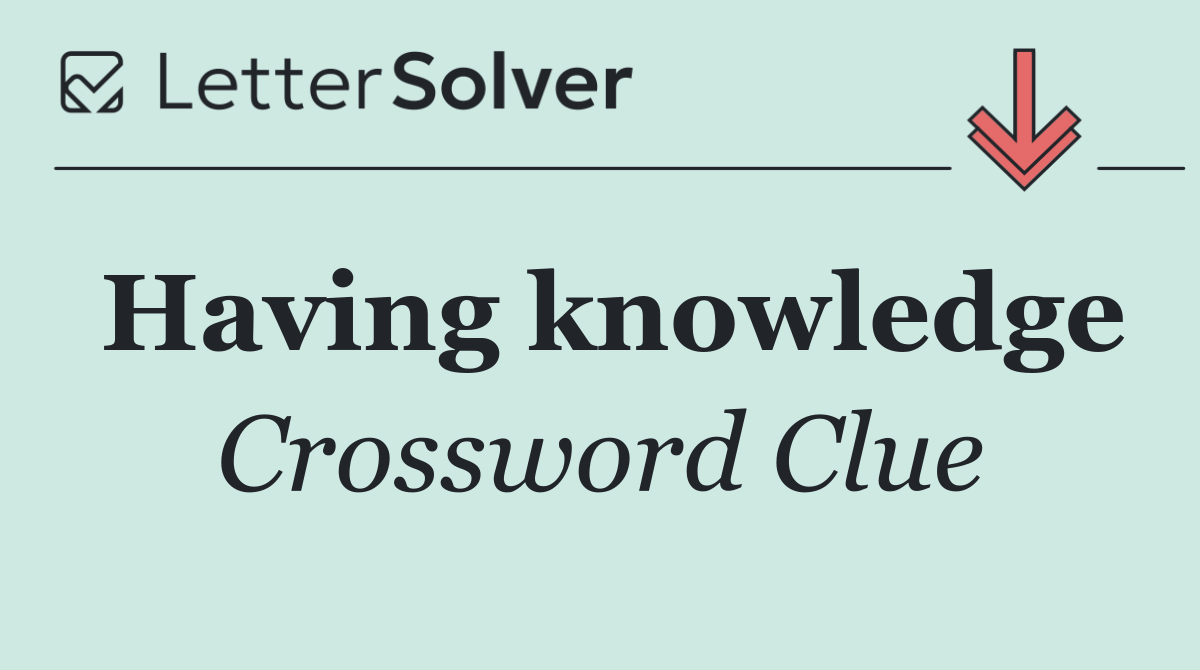 Having knowledge