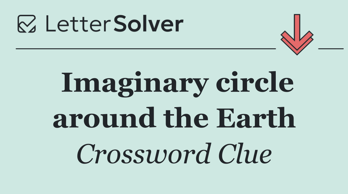 Imaginary circle around the Earth
