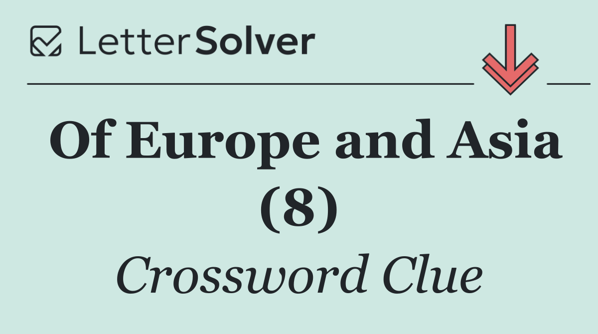 Of Europe and Asia (8)