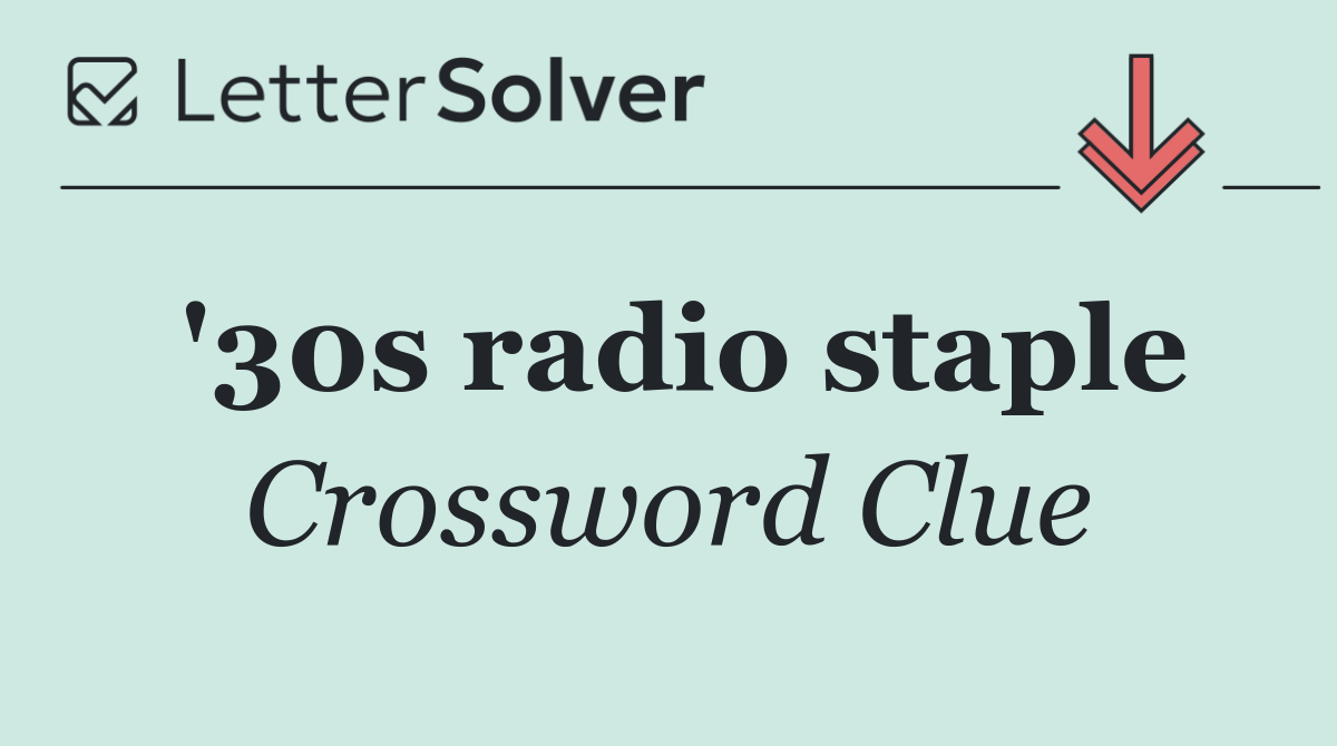 '30s radio staple
