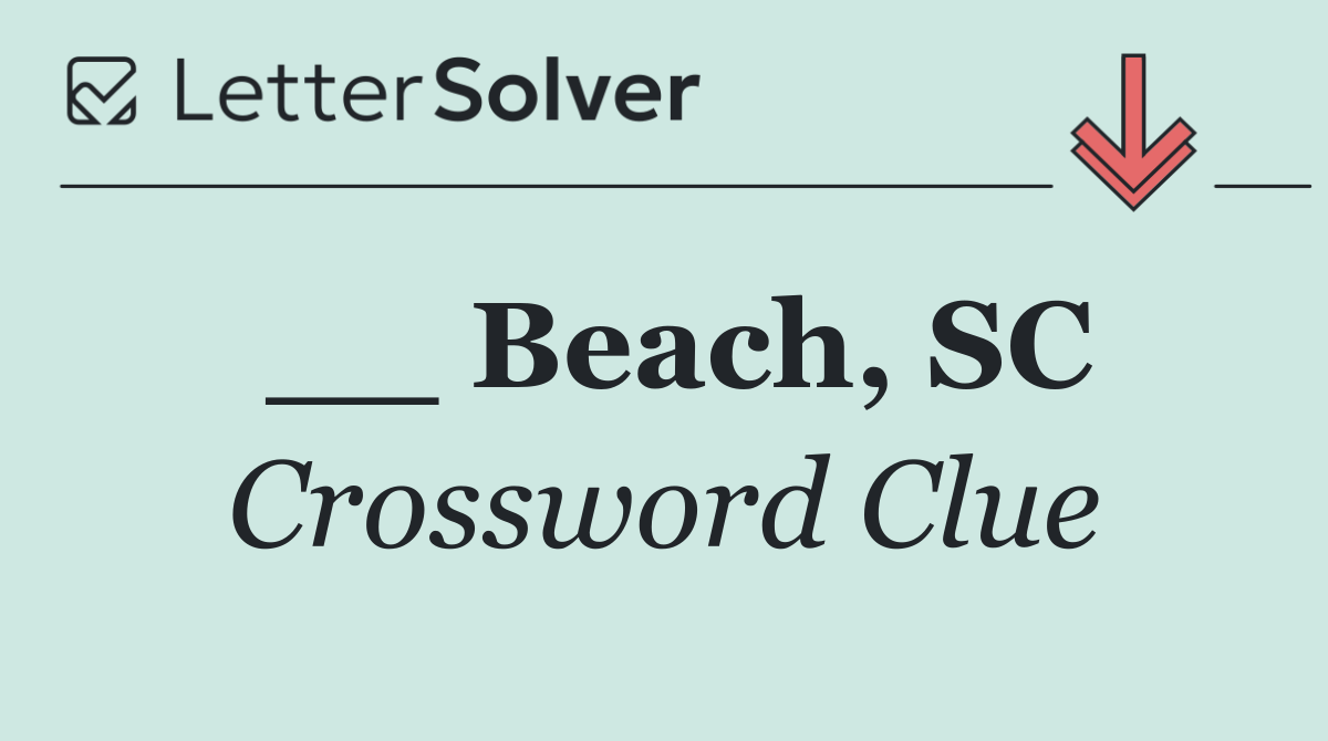 __ Beach, SC