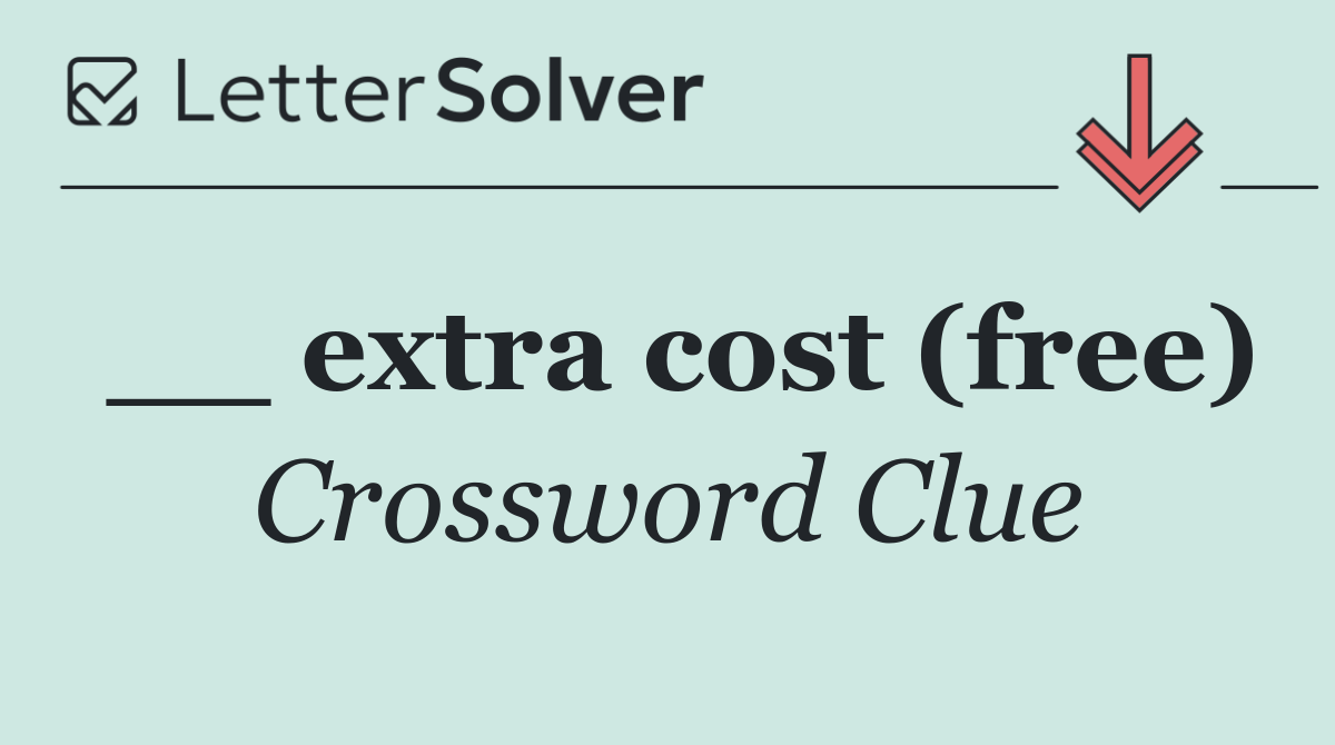 __ extra cost (free)