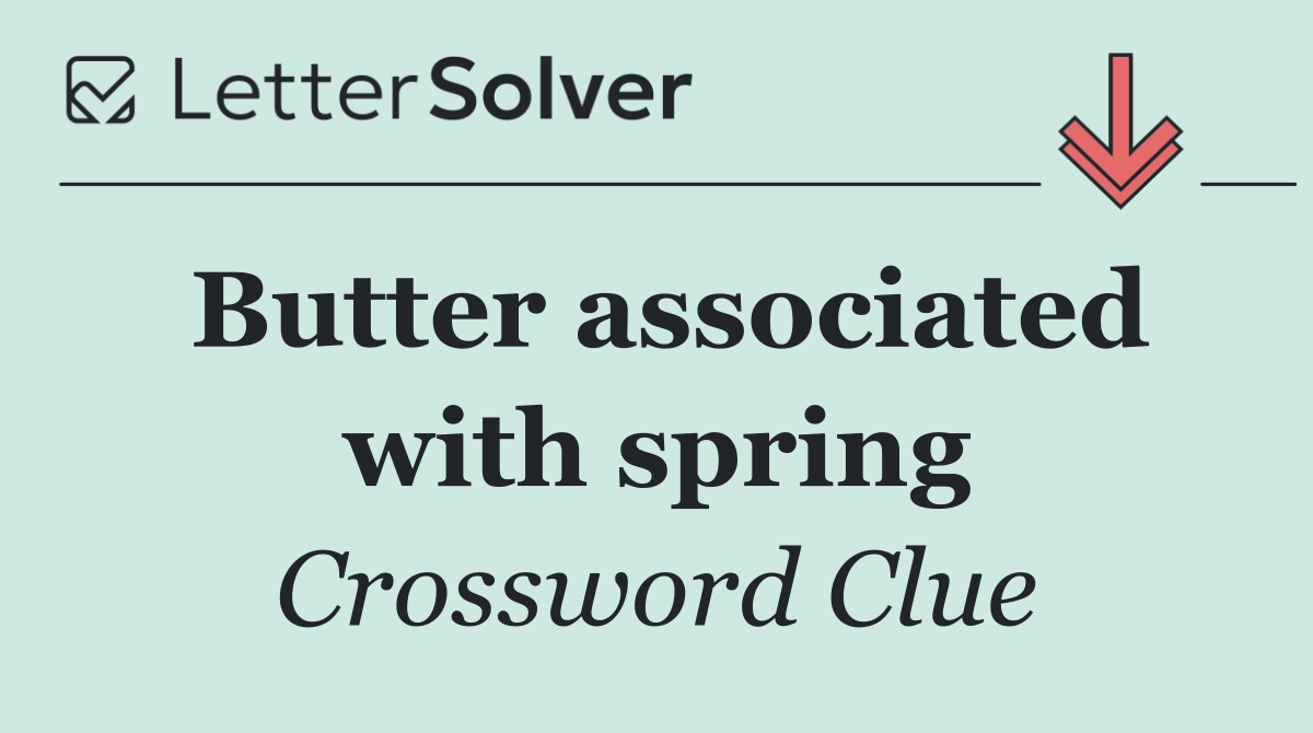 Butter associated with spring