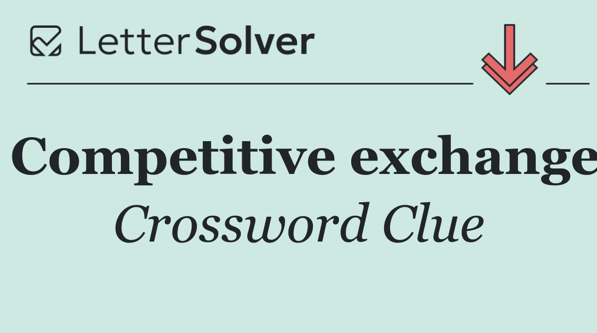 Competitive exchange