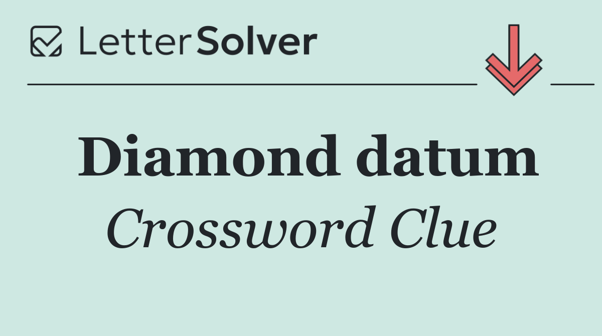 Diamond datum