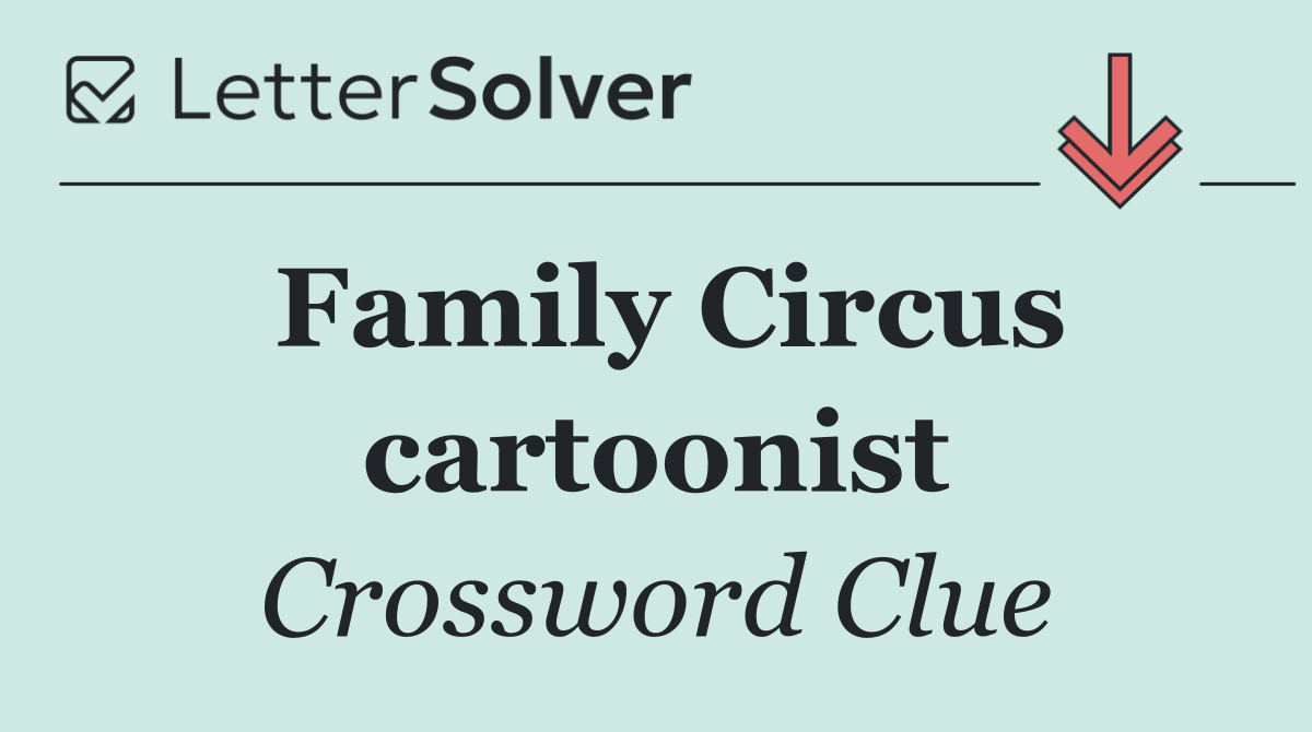 Family Circus cartoonist