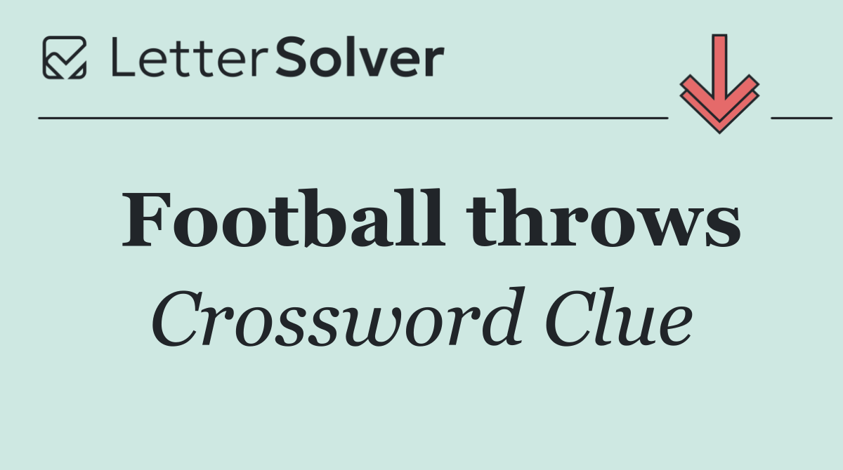 Football throws