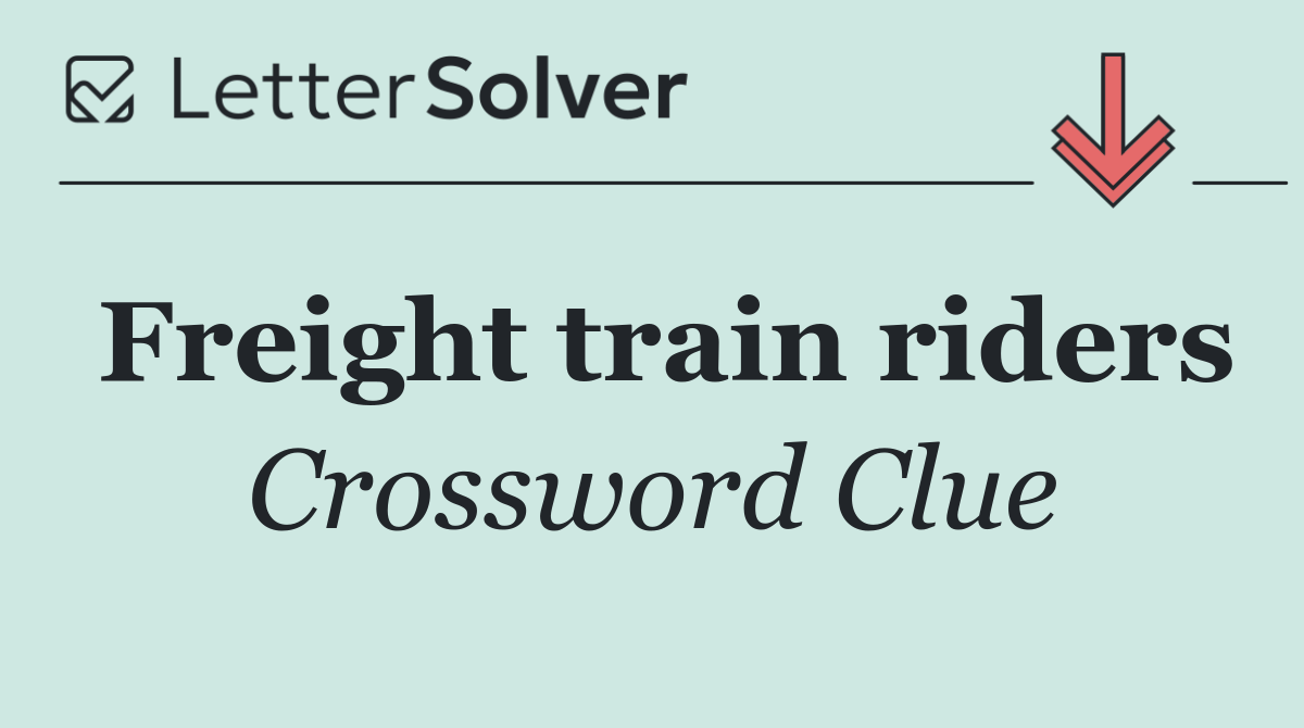 Freight train riders
