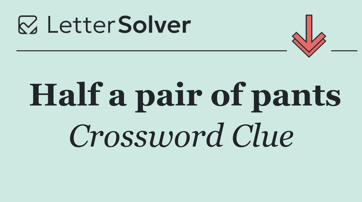 Half a pair of pants