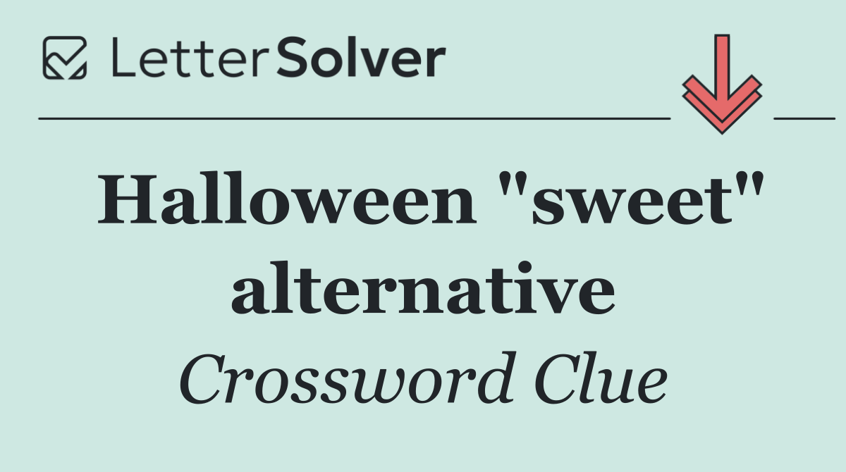 Halloween "sweet" alternative