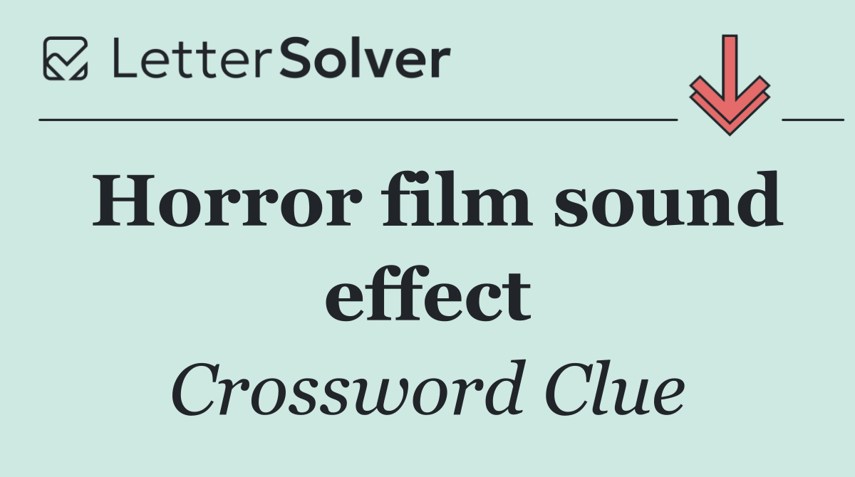 Horror film sound effect
