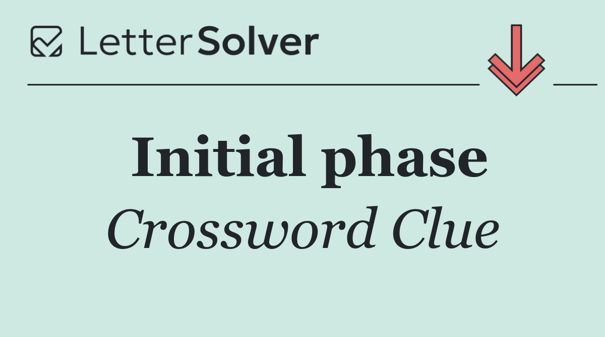 Initial phase