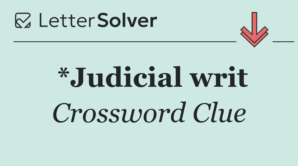 *Judicial writ