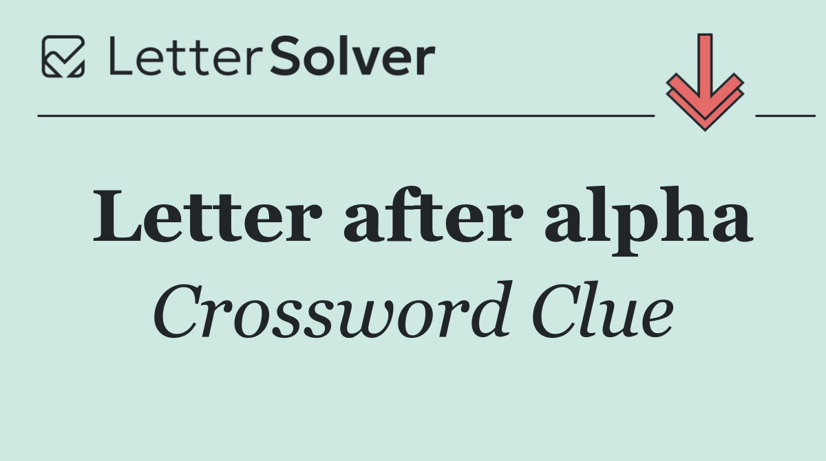 Letter after alpha