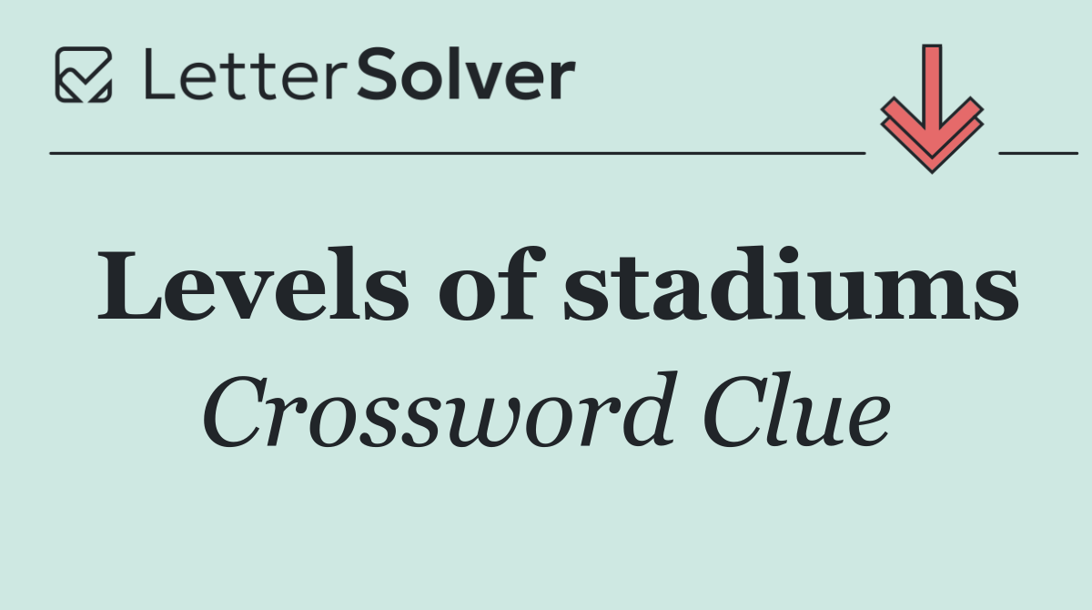 Levels of stadiums