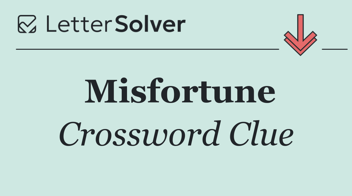 Misfortune