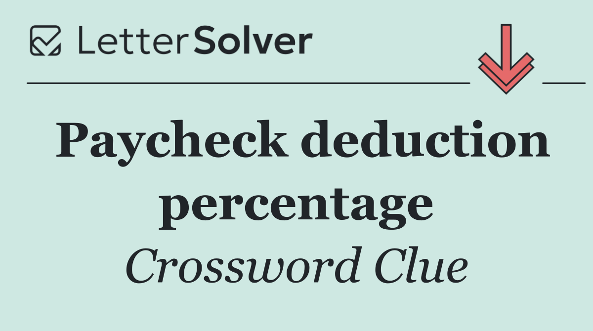 Paycheck deduction percentage