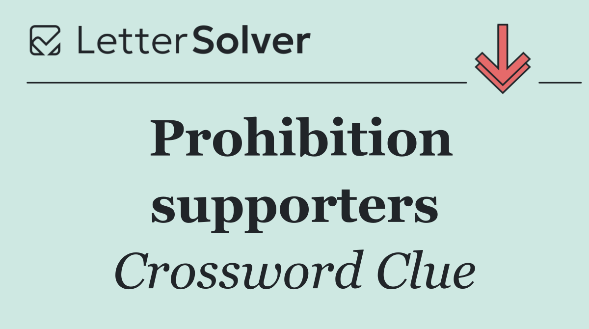 Prohibition supporters