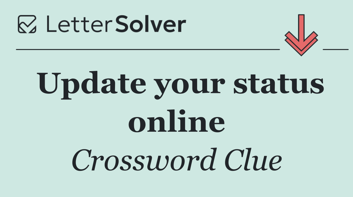 Update your status online
