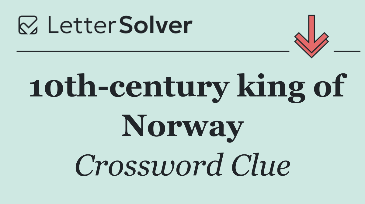 10th century king of Norway