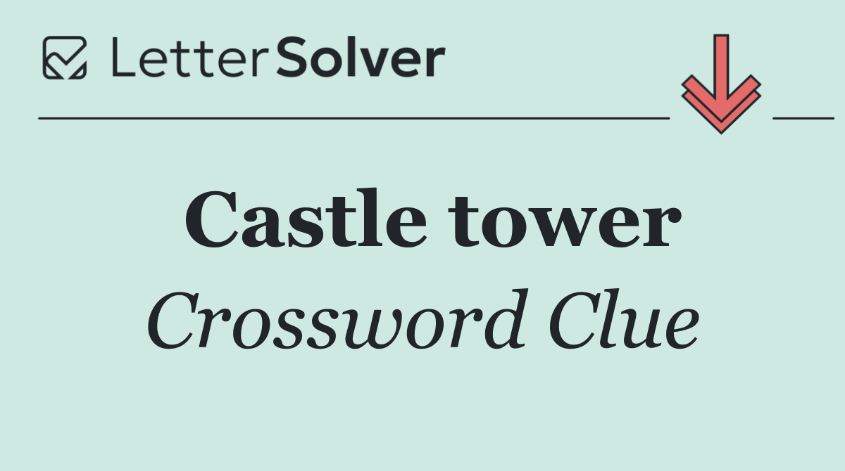 Castle tower