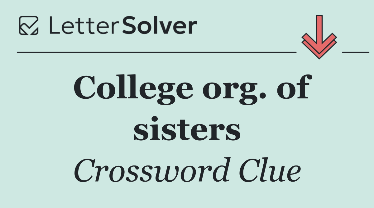 College org. of sisters