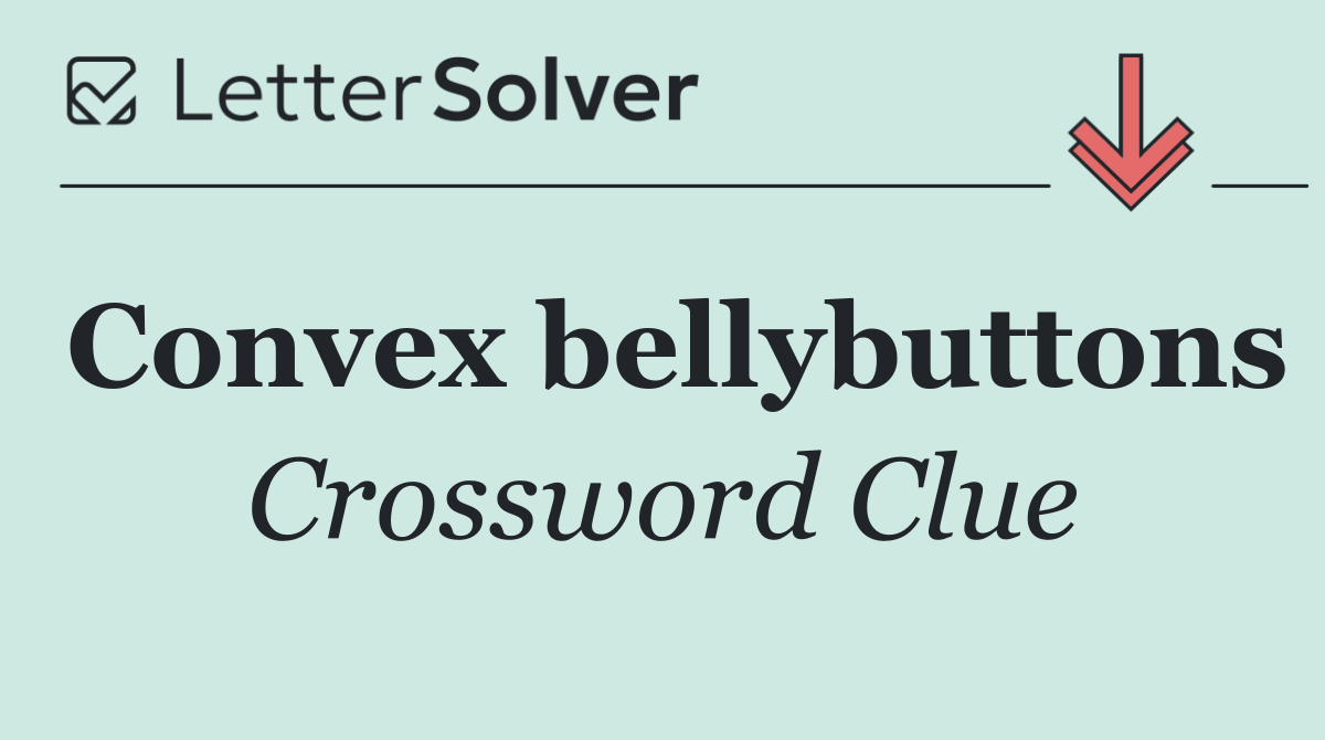 Convex bellybuttons