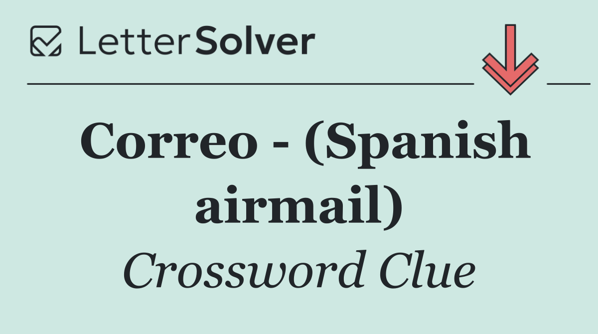 Correo   (Spanish airmail)