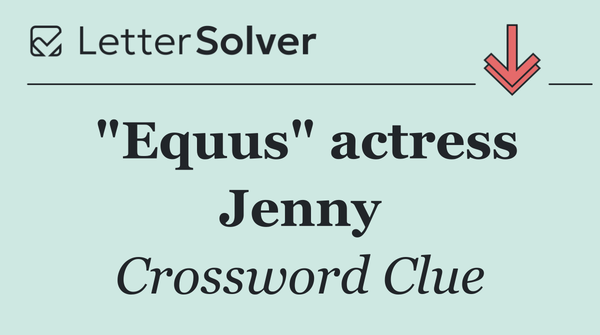 "Equus" actress Jenny