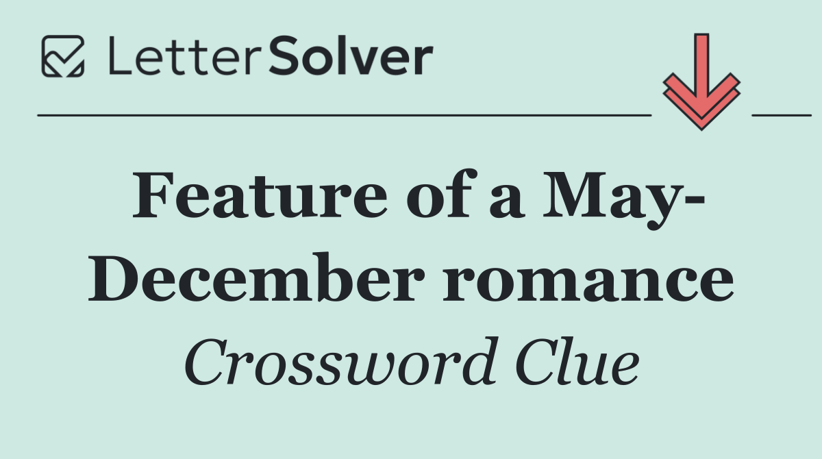 Feature of a May  December romance