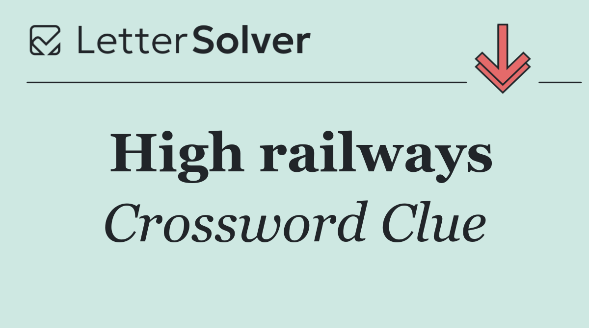 High railways