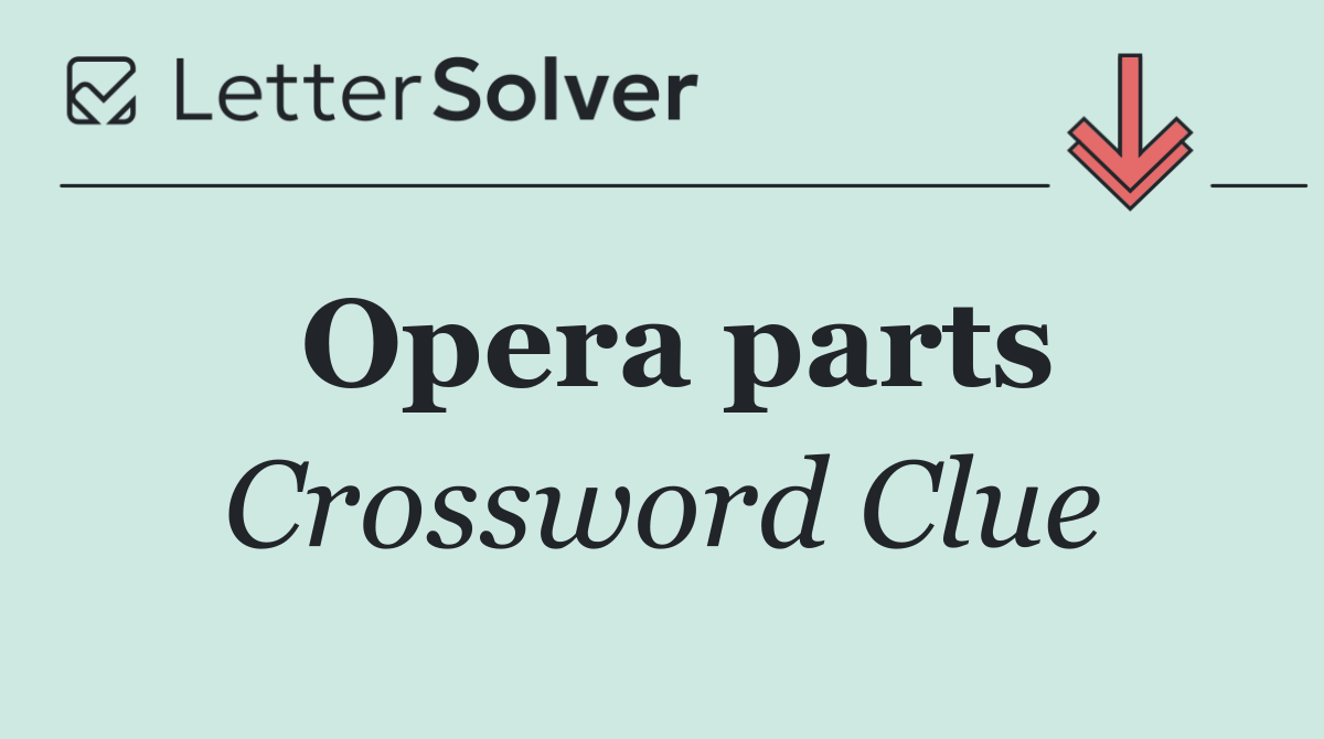 Opera parts