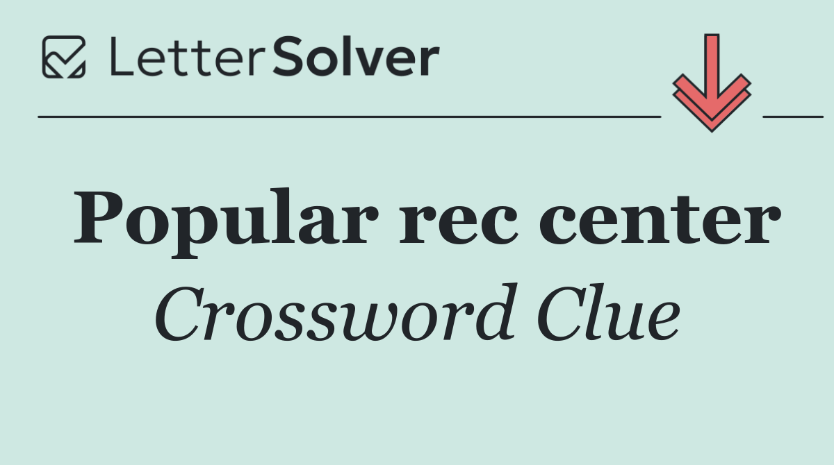 Popular rec center