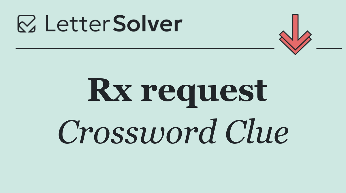 Rx request