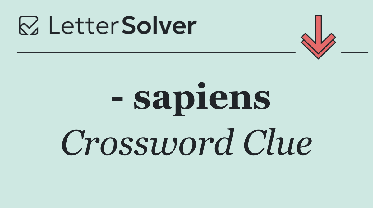   sapiens