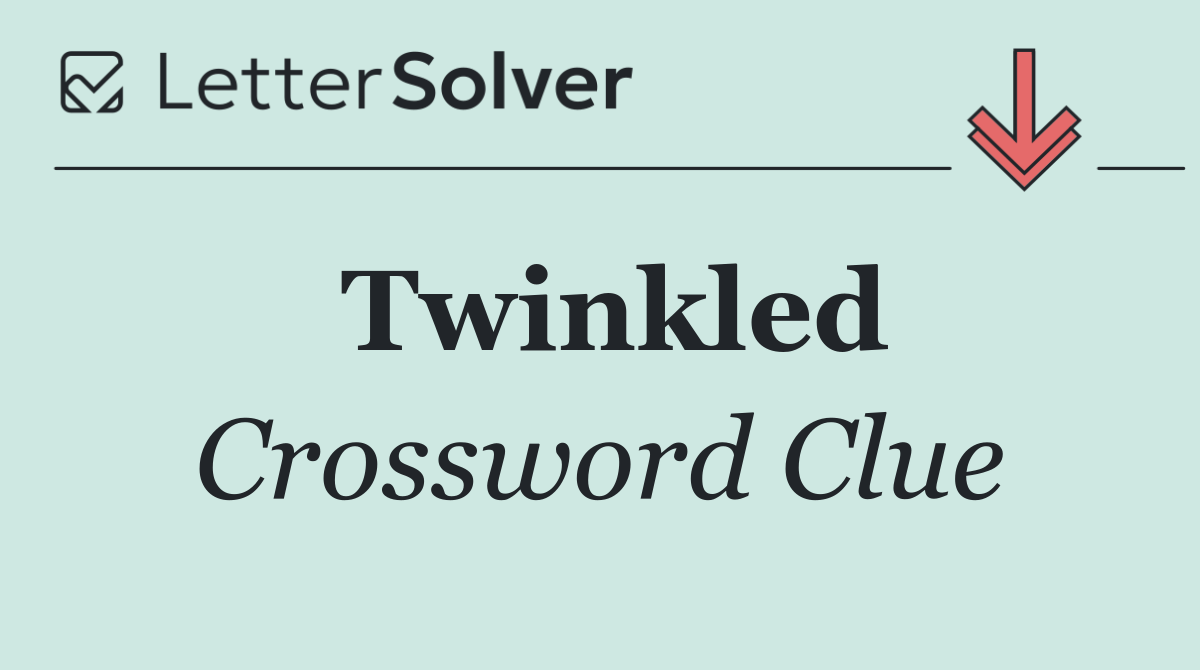 Twinkled
