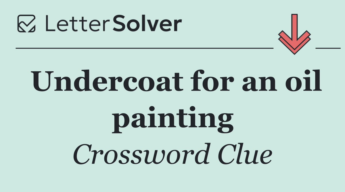 Undercoat for an oil painting