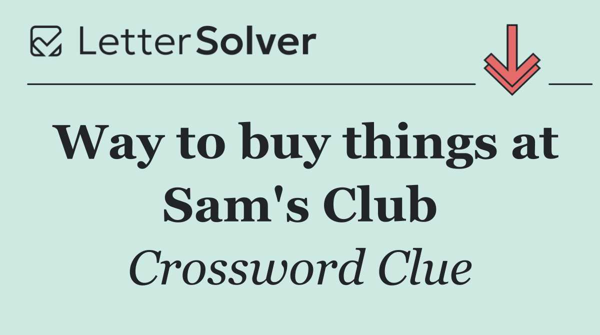 Way to buy things at Sam's Club
