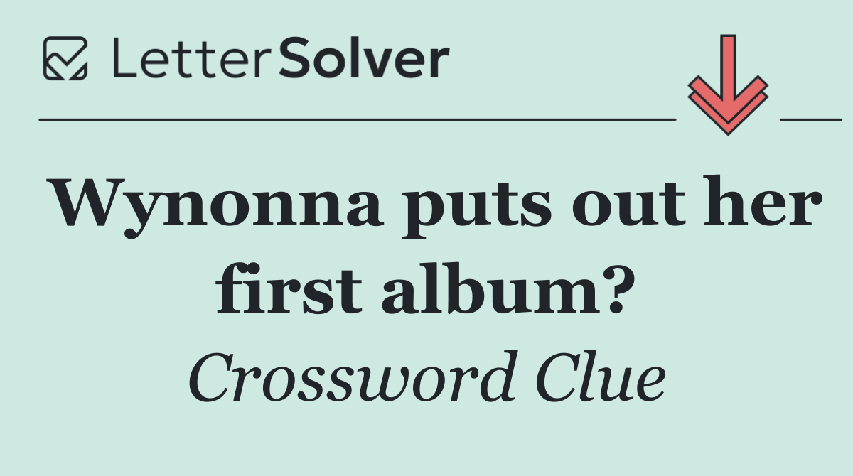 Wynonna puts out her first album?