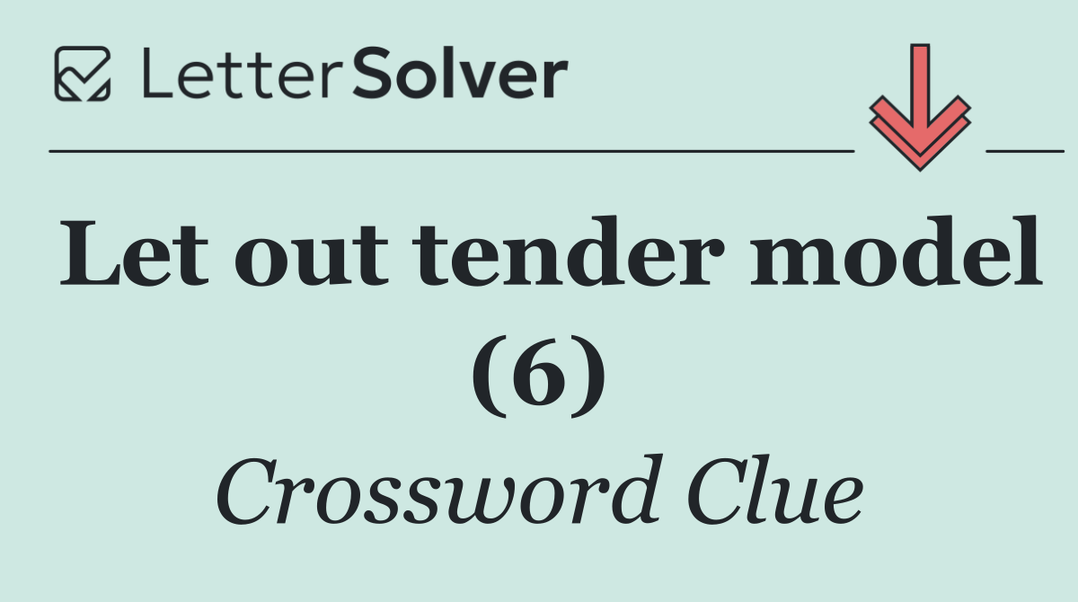 Let out tender model (6)