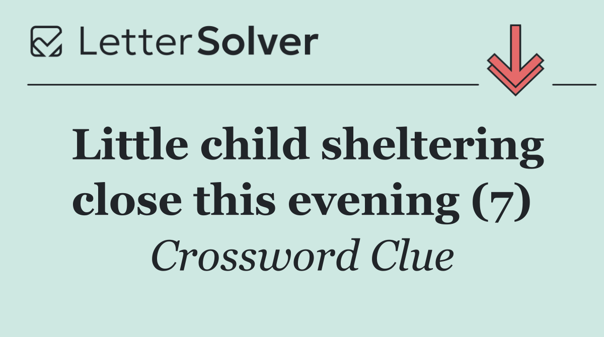 Little child sheltering close this evening (7)