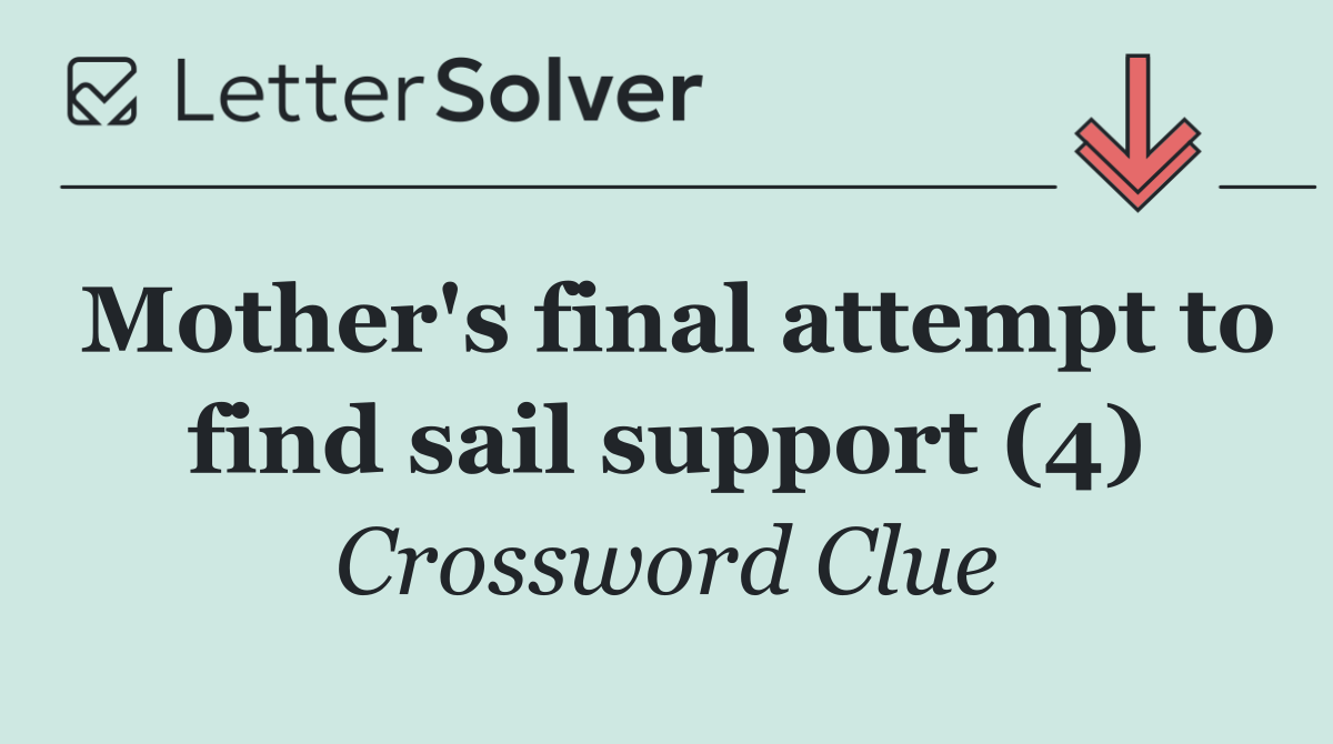 Mother's final attempt to find sail support (4)