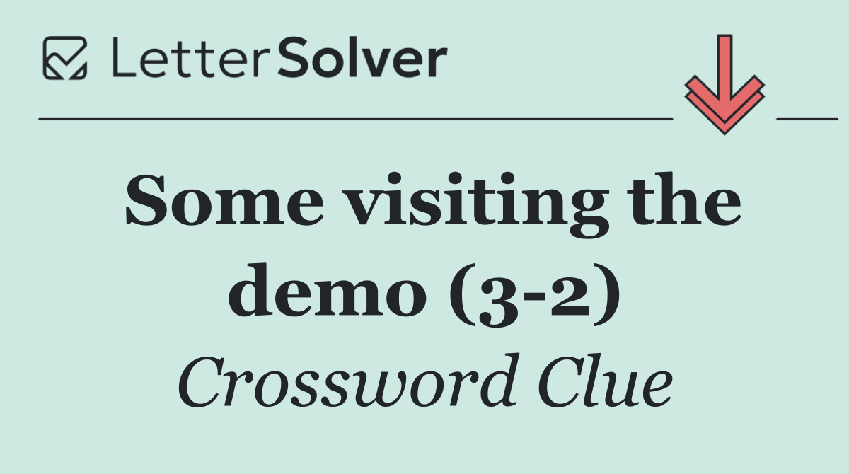 Some visiting the demo (3 2)
