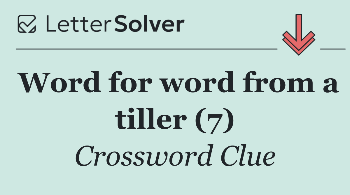 Word for word from a tiller (7)