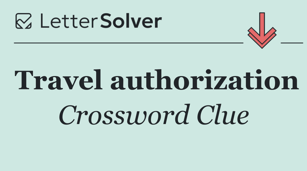 Travel authorization