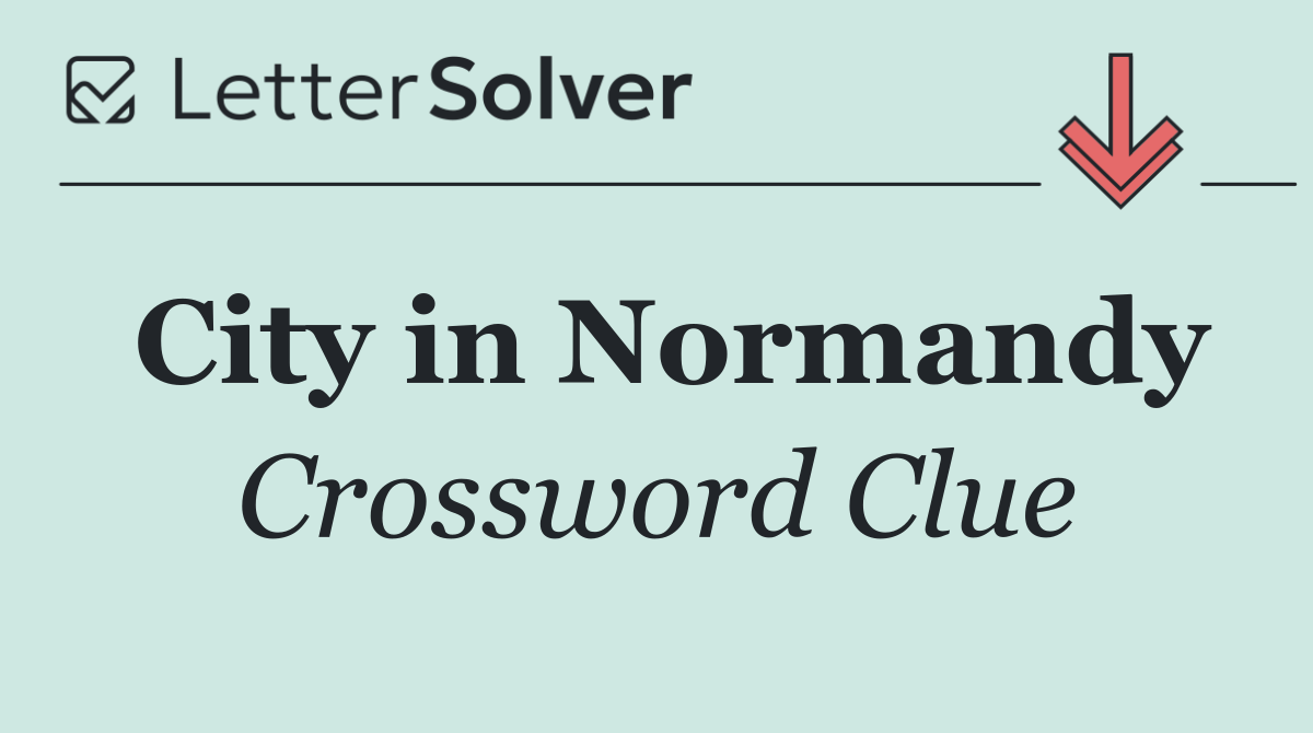 City in Normandy