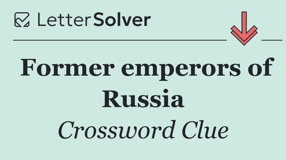 Former emperors of Russia